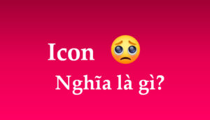 🥺 Nghĩa là gì? Ý nghĩa thật sự của icon 🥺 “Mặt cầu xin”